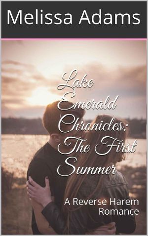 [Lake Emerald Chronicles 01] • The First Summer